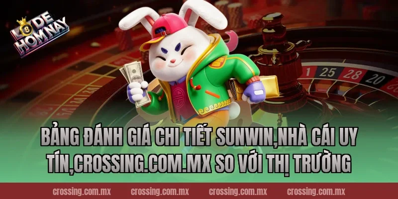 Bảng đánh giá chi tiết Sunwin,Nhà Cái Uy Tín,httpssocialmediagirls.io so với thị trường