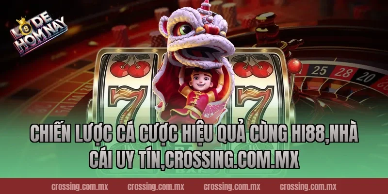 Chiến lược cá cược hiệu quả cùng Hi88,Nhà Cái Uy Tín,httpssocialmediagirls.io