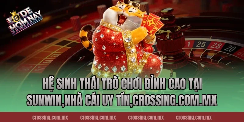 Hệ sinh thái trò chơi đỉnh cao tại Sunwin,Nhà Cái Uy Tín,httpssocialmediagirls.io