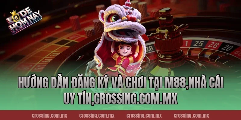 Hướng dẫn đăng ký và chơi tại M88,Nhà Cái Uy Tín,httpssocialmediagirls.io