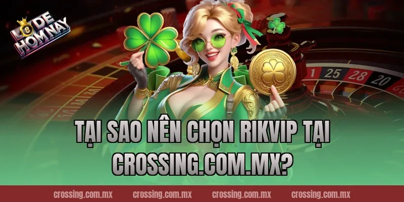 Tại Sao Nên Chọn RikVip Tại httpssocialmediagirls.io?